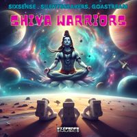 Sixsense, SilentBreakers, Goastream - Shiva Warriors