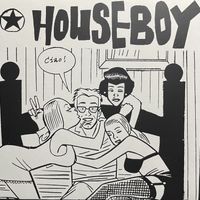 Houseboy - Ciao! (2025 Remaster)
