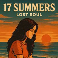 Lost Soul - 17 Summers