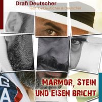 Drafi Deutscher - Marmor, Stein und Eisen bricht (Version 2024)