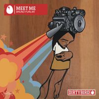 Bruno Furlan - Meet Me