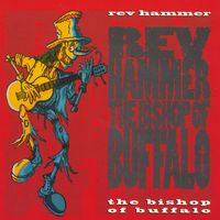 Rev Hammer - The Bishop of Buffalo