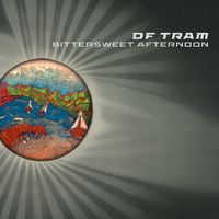 DF Tram - Bittersweet Afternoon