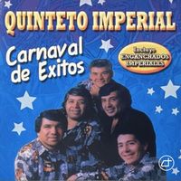 Quinteto imperial - Carnaval de éxitos