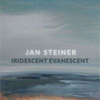 Jan Steiner - Iridescent Evanescent (Original)