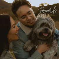 Travis Atreo - Forever Us