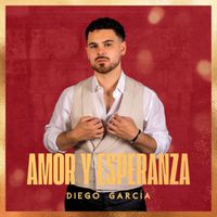 Diego García - Amor y Esperanza