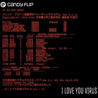 Candy Flip - I Love You Virus