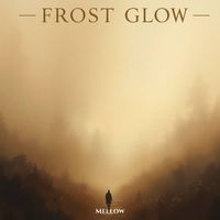 Mellow - Frost Glow