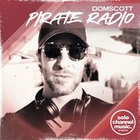 Domscott - Pirate Radio