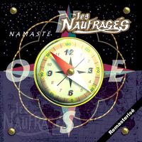 Les Naufragés - Namasté (Remasterisé)