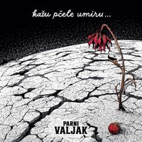 Parni Valjak - Kažu pčele umiru...