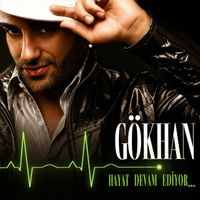 Gökhan - Hayat Devam Ediyor