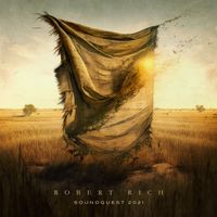 Robert Rich - Soundquest 2021