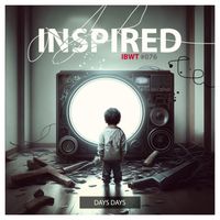 Inspired - Days Days