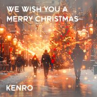Kenro - We Wish You A Merry Christmas