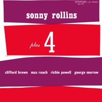 Sonny Rollins - Plus 4 (Remastered 2025)