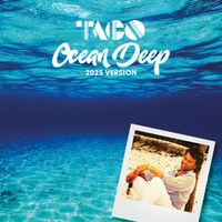 Taco - Ocean Deep (2025 Version)