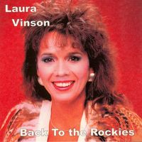 Laura Vinson - Back To the Rockies