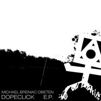 Michael Breniac Obeten - Dopeclick