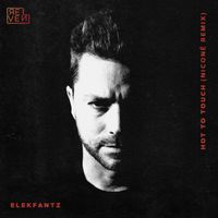 Elekfantz - Hot To Touch (Niconé Remix)