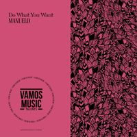 Manuelo - Do What You Want