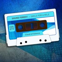 Sound Forest - Smile for a Mile