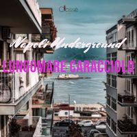 Napoli Underground - Lungomare Caracciolo