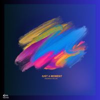 Andrew Fields - Just a Moment