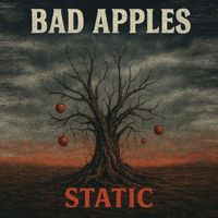 Bad Apples - Static