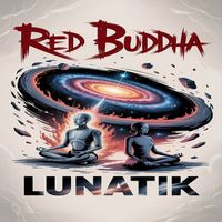 Red Buddha - Lunatik