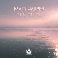 Matt Harper - The Truth