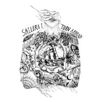 Sailor & I - Turn Around