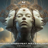Ronski Speed - We Collide