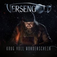 Versengold - Krug voll Mondenschein