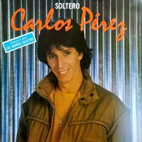 Carlos Pérez - Soltero