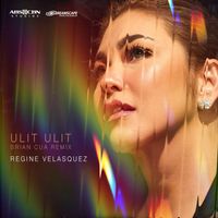 Regine Velasquez - Ulit Ulit (Brian Cua Club Remix)
