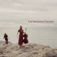 Las Hermanas Caronni - El espacio del tiempo