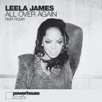 Leela James - All Over Again (RMR Remix)
