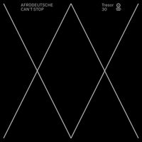 Afrodeutsche - CAN'T STOP