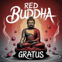 Red Buddha - Gratus