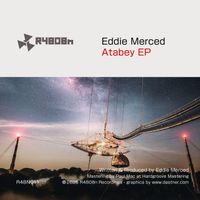 Eddie Merced - Atabey EP