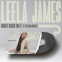 Leela James - Right Back In It