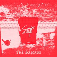Sailor & I - The Damage
