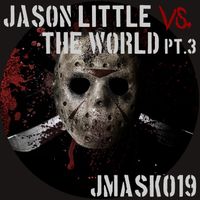 Jason Little - Vs the World 3 (Jmask019)