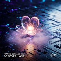 Frankie Corsano - Forever Love (feat. EYLA)