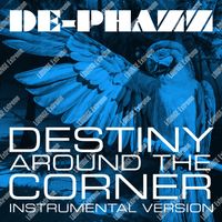 De-Phazz - Destiny Around The Corner (Instrumental)