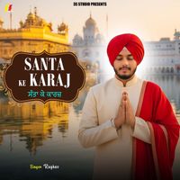 Raghav - Santa Ke Karaj