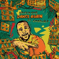 Origin One - Dance Again