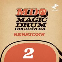 Magic Drum Orchestra, Biggabush - MDO Sessions 2